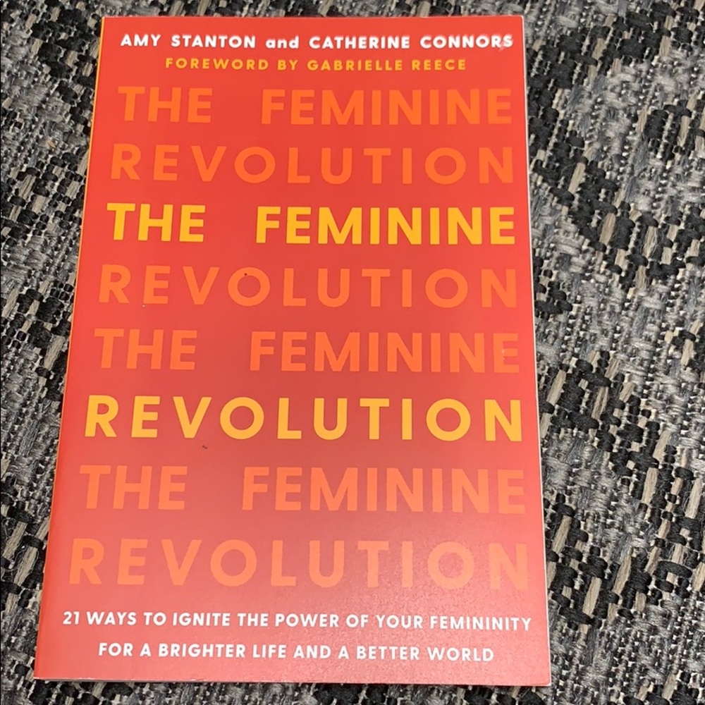 The Feminine Revolution  byStanton and Connors